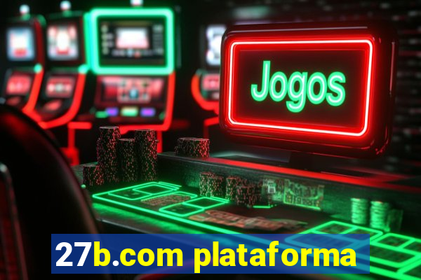 27b.com plataforma